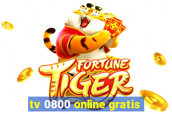 tv 0800 online gratis